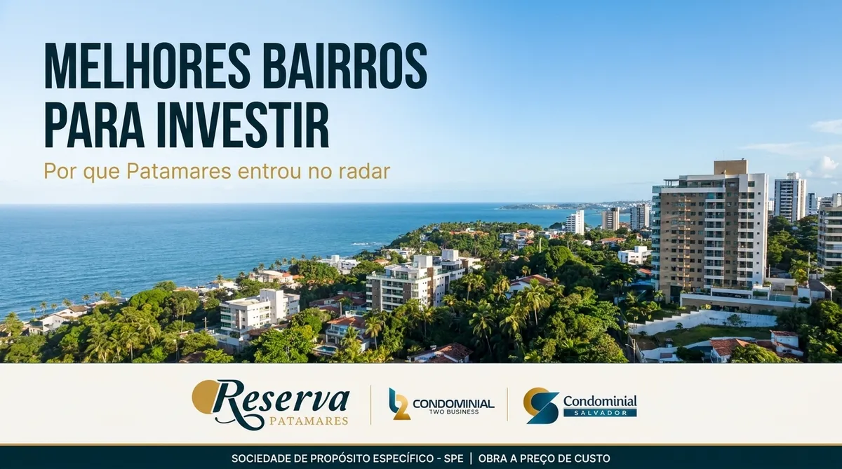 Colinas do bairro de Patamares em Salvador, com vista mar e empreendimentos residenciais verticais
